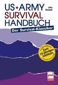 US Army Survival Handbuch - Der Survival-Klassiker